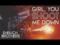 Ehrlich Brothers - GIRL, YOU SHOOT ME DOWN (Official Music Video)