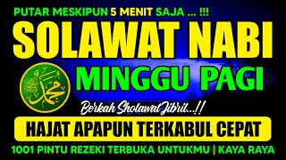 Download Lagu SHOLAWAT JIBRIL PENARIK REZEKI PALING DAHSYAT, Sholawat Nabi Muhammad SAW, SALAWAT JIBRIL MERDU MP3