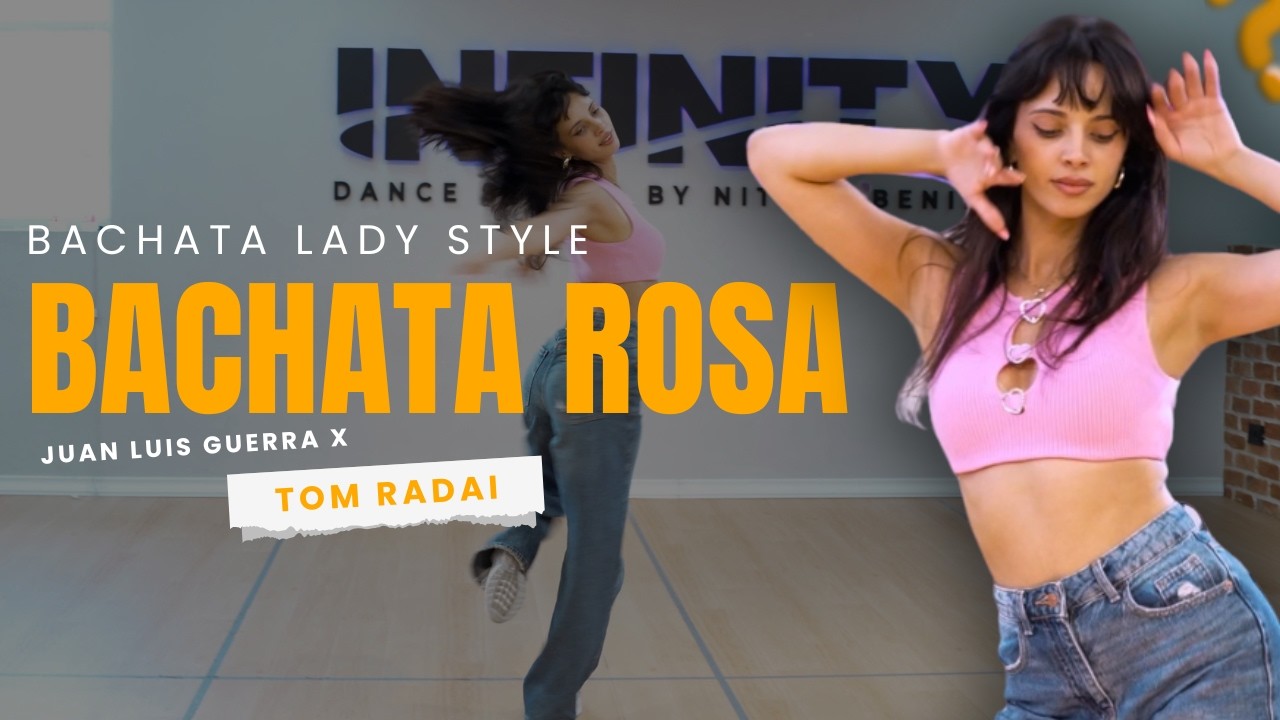 Bachata Rosa - Bachata lady style impro dance | Tom Radai X Juan Luis Guerra