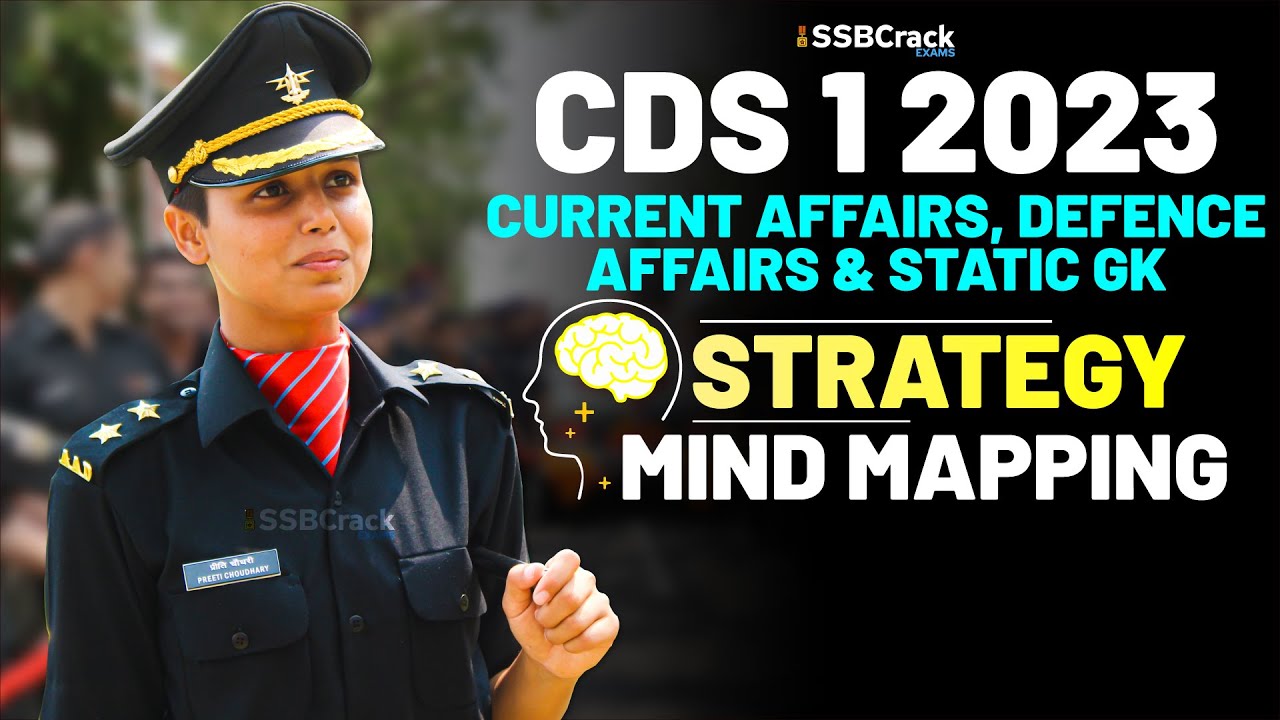 CDS 1 2023 Exam Current Affairs, Defence Affairs & Static GK - Strategy ...