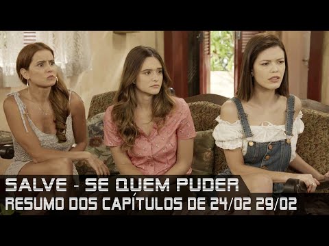 Salve-Se Quem Puder - Resumo de 24 a 29 de fevereiro de 2020