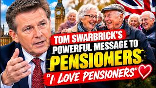 Tom Swarbrick’s Powerful Message to Pensioners — “I Love Pensioners”