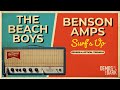 Benson amps  the beach boys surfs up reverb  optical tremolo