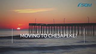 Moving to Chesapeake?