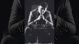 Alisher Amutov-Ne Lubov(cover)