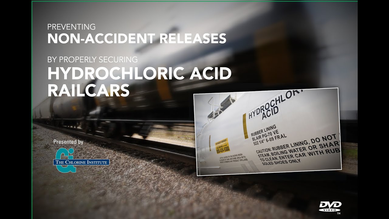 HCLS-Video) Preventing Non-Accident Releases by Properly Securing Hydrochloric Acid (HCl) Railcars