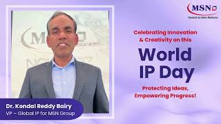 World Intellectual Property Day- 2025 | Dr. Kondal Reddy Bairy, VP- Global IP
