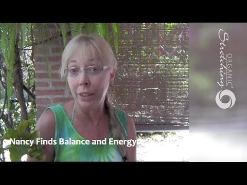 stretching beneficios Nancy Finds Balance and Coordination with Organic StretchingTM