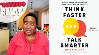"Think Faster, Talk Smarter"-Matt Abrahams BOOK REVIEW