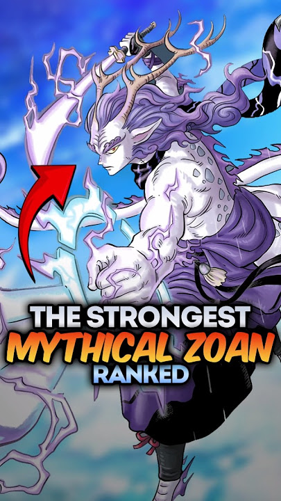 Top 10 Strongest Mythical Zoans in One Piece, Ranked #onepiece