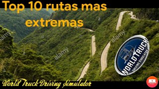 Top 10 Rutas Mas Extremas De World Truck Driving Simulator