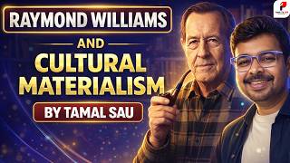 UGC NET ENGLISH JUNE 2026 | Raymond Williams &amp; Cultural Materialism Explained | BY TAMAL SAU