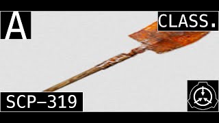 Classic Scp 319 Life Seeking Shovel Euclid Youtube Classic Scp 319 Life Seeking Shovel Euclid Youtube