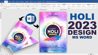 Holi 2023 Design in Microsoft Word Tutorial || Printable Holi Flyer Design in Ms Word screenshot 1