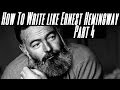 How To Write Like Hemingway | Part 4 - The Iceberg Theory