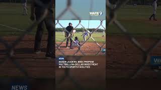 Baker leaders, BREC propose multimillion dollar investment in youth sports facilities