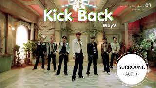 surround  Kick Back  Wayv use Earphones