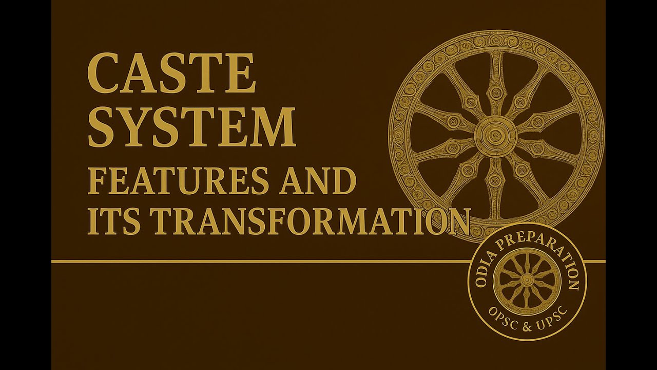 features of caste system and transformation of caste system 