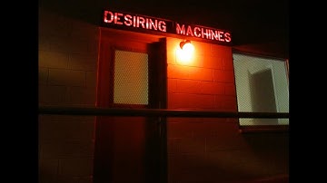 Desiring Machines - BRACK MORROW