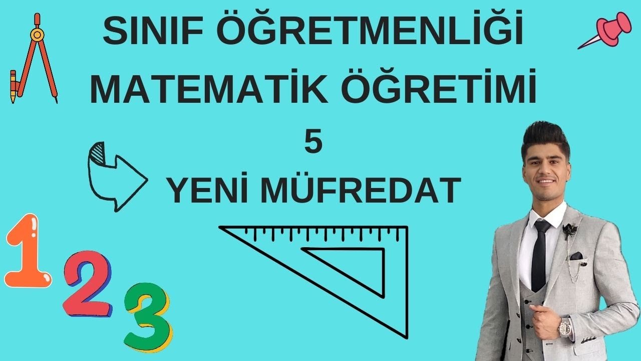 2025 ÖABT MATEMATİK ÖĞRETİMİ 5- 3. SINIF TEMA VE ÖĞRENME ÇIKTILARI İÇERİĞİ