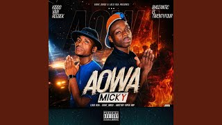 Aowa Micky (feat. LOLO RSA, Eight08_ICU & Abuttiey Vipper Rbp)
