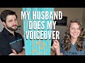 MY HUSBAND DOES MY VOICE OVER -- Laughed till I cried! 😂