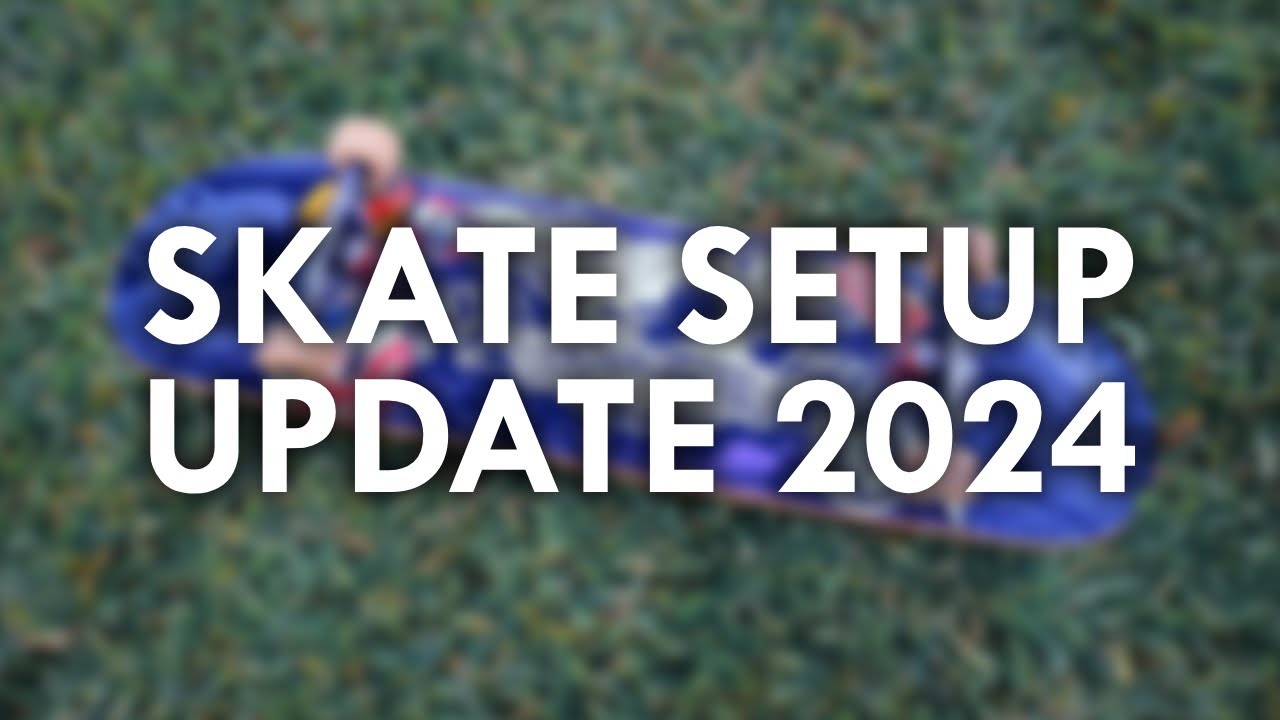 Skateboard setup update - YouTube