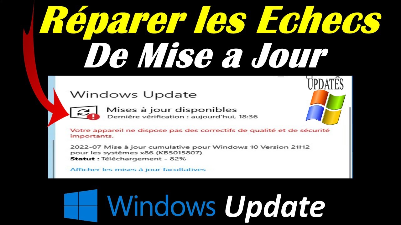 ÉCHEC DE MISE A JOUR WINDOWS 10 /11 YouTube