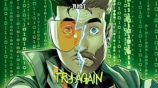 RIOT - Try Again