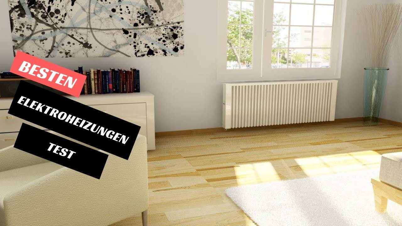Die Besten Elektroheizungen Test Top 5 Youtube