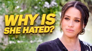 Why does everyone hate Meghan Markle?