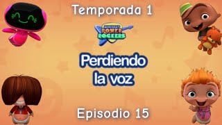 Perdiendo La Voz - Los Mini Beat Power Rockers Episodio Recuerdo 2017