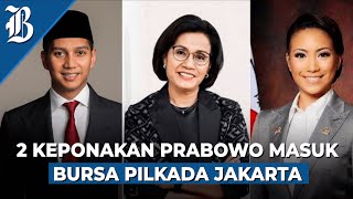 Sri Mulyani Masuk Kandidat Bakal Calon Gubernur Jakarta