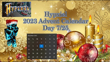 Minecraft - Hypixel 2023 Advent Calendar - Day 7/25