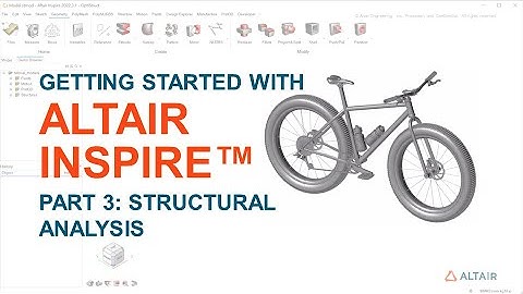 Getting Started with Altair Inspire Part 3: Analysis