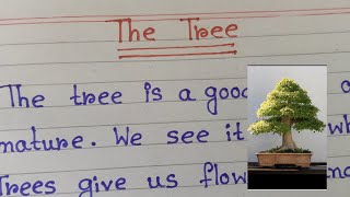 The Tree Paragraph Writing In Englishessay On The Tree 