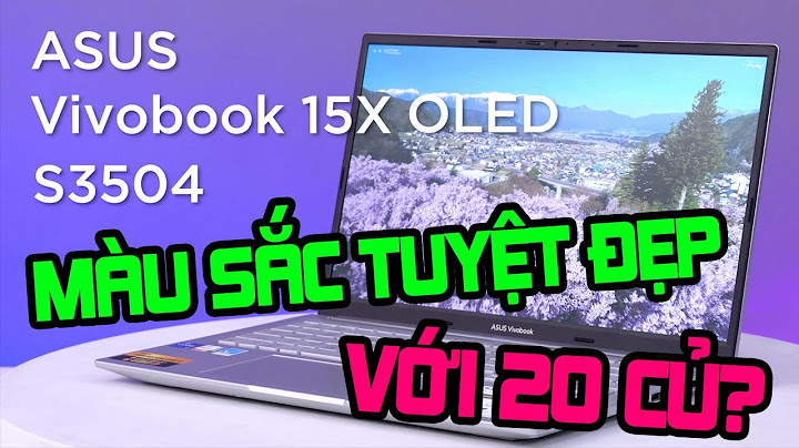 Đánh giá chiêc laptop asus vivobook x520u