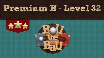 Roll the Ball | Premium H Pack - Level 32 | 3 Stars