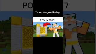 POV is 2017 Minecraft portals 2017 kids #minecraft #portal #fyp #2017kids