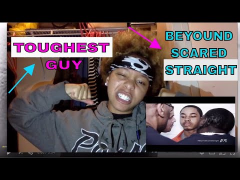 the-toughest-guy-on-beyond-scared-straight-(reaction)-!!