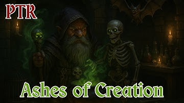 PTR Update October 2025: Ashes of Creation