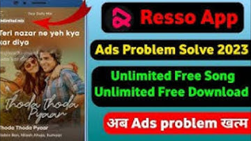 Resso App ads Problam Fix 100%  ||You Are using Unofficial Version ||