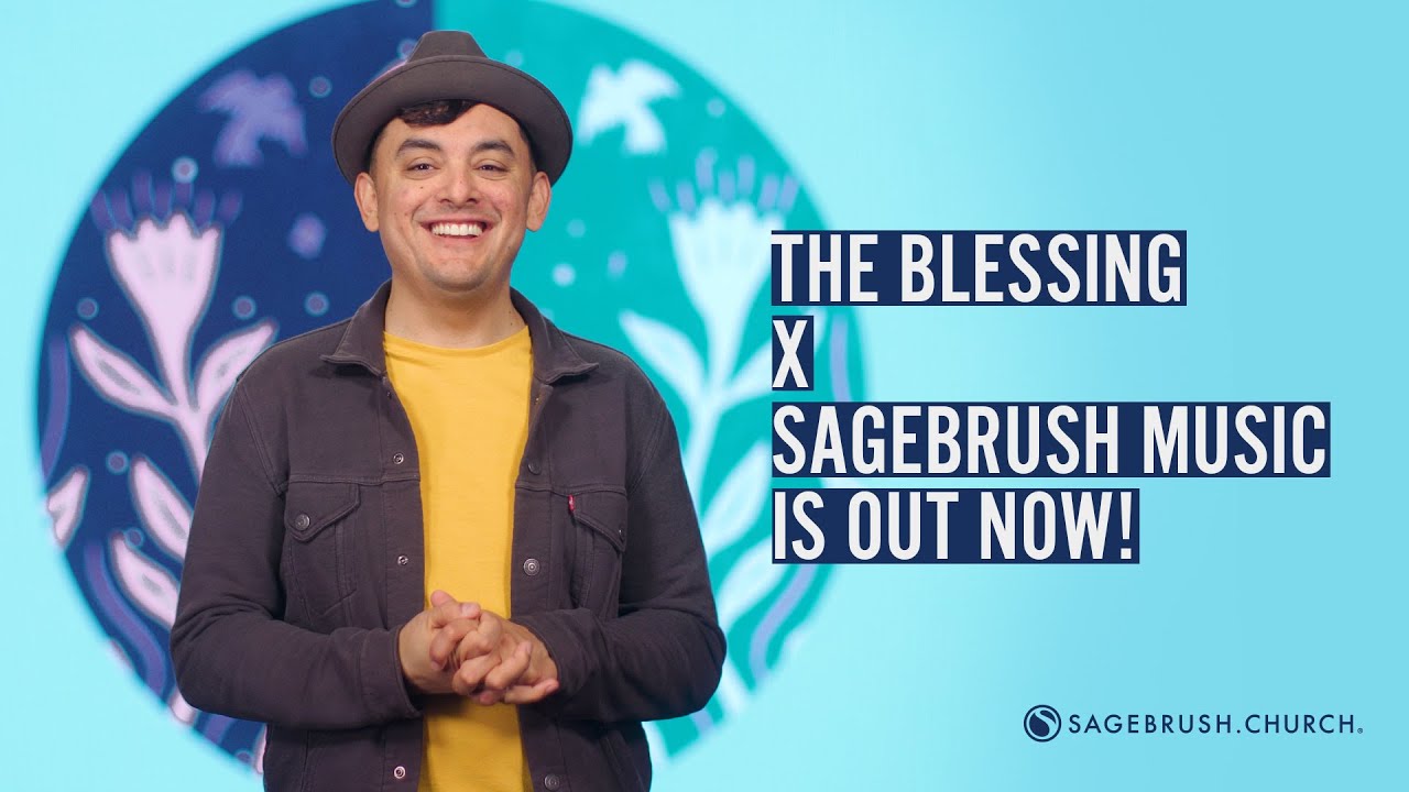 The Blessing x Sagebrush Music is Out Now! YouTube