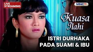 🔴ISTRI DURHAKA PADA SUAMI & IBU | LIVE KUASA ILAHI | 21 APRIL 2026