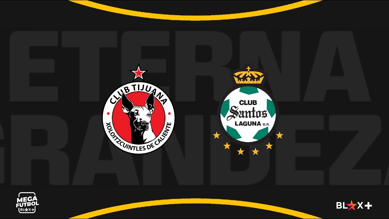Xolos de Tijuana vs Santos Laguna | Jornada 5 | Liga Blox MX CL25 - YouTube