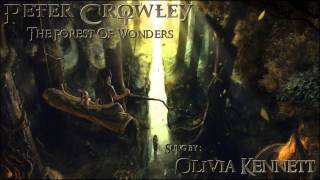 Celtic Music - The Forest Of Wonders - Peter Crowley Fantasy Dream - Feat Olivia Kennett - [DEMO]