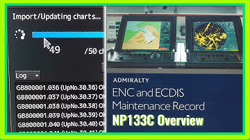 NP 133C Admiralty ENC and ECDIS Maintenance Record Overview