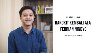 Febri Rises Back From Rejection  Before Hiv