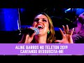 Aline Barros canta Ressuscita-me no Teleton 2019