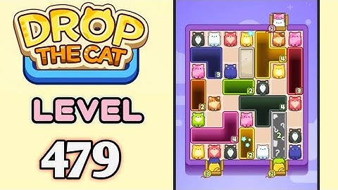 Drop the Cat! Level 479 Walkthrough
